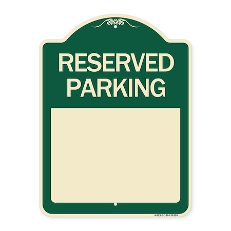 Signmission Blank Reserved Parking Heavy-Gauge Aluminum Architectural Sign, 24" x 18", G-1824-24298 A-DES-G-1824-24298